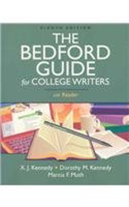 Bedford Guide for College Writers 8e 2-in-1 and MLA Quick Reference Card and APA Quick Reference Card and paperback dictionary and Source Maps
