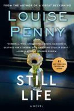 Still Life A Chief Inspector Gamache Novel  9780312541538 Front Cover