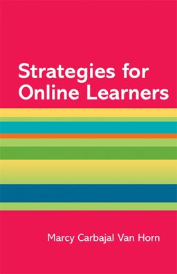 Strategies for Online Learners