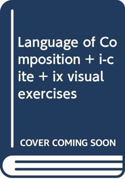 Language of Composition and i-cite and ix visual Exercises