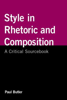 Style in Rhetoric and Composition