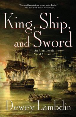 King, Ship, and Sword  9780312551841 Front Cover