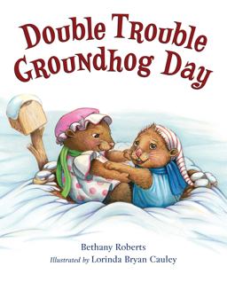 Double Trouble Groundhog Day  9780312553500 Front Cover