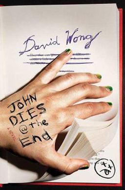 John Dies at the End  9780312555139 Front Cover