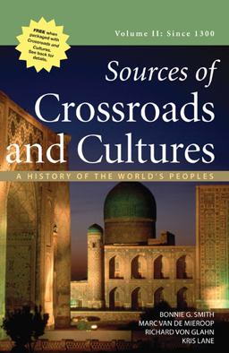 Sources of Crossroads and Cultures, Volume II: Since 1300