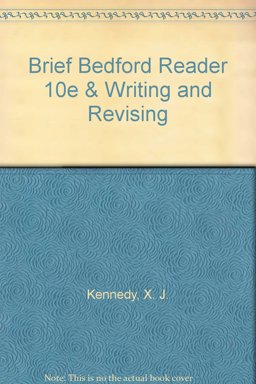 Brief Bedford Reader 10e and Writing and Revising