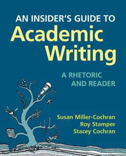 Insider's Guide to Academic Writing: a Rhetoric and Reader  9780312566760 Front Cover