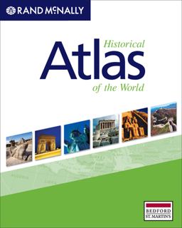 Historical Atlas of the World Historical Atlas of the World