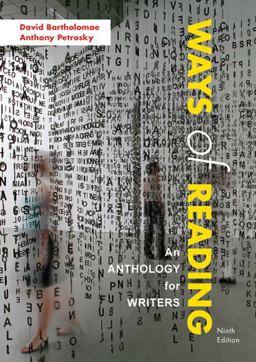 Ways of Reading An Anthology for Writers 9th 9780312570910 Front Cover