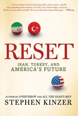 Reset Iran, Turkey, and America's Future  9780312573416 Front Cover