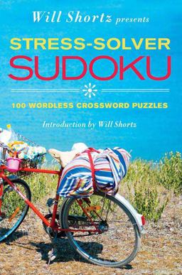 Will Shortz Presents Stress-Solver Sudoku