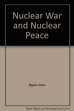 Nuclear War and Nuclear Peace