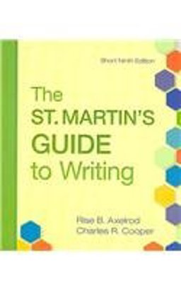St. Martin's Guide to Writing 9e Short and E-Book