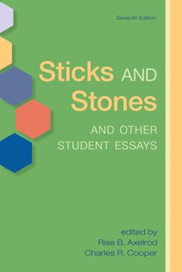 Sticks and Stones and Other Student Essays