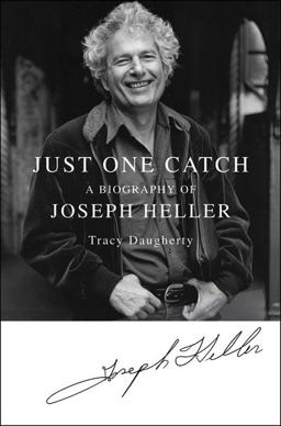 Just One Catch A Biography of Joseph Heller  9780312596859 Front Cover