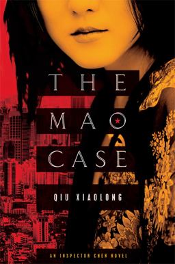 Mao Case An Inspector Chen Novel  9780312601232 Front Cover
