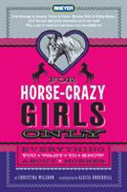 For Horse-Crazy Girls Only  9780312603236 Front Cover