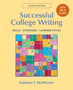 Successful College Writing with 2009 MLA Update