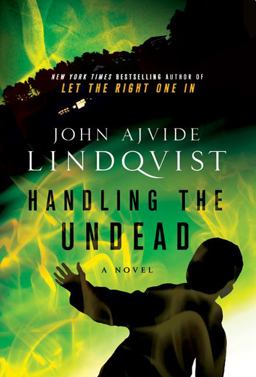 Handling the Undead  9780312604523 Front Cover