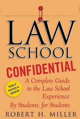 Law School Confidential A Complete Guide to the Law School Experience: by Students, for Students 3rd 9780312605117 Front Cover