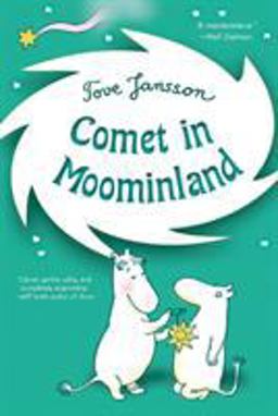 Comet in Moominland  9780312608880 Front Cover
