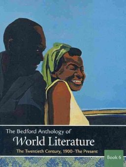 Bedford Anthology of World Literature Books 4, 5, and 6 and Writing about Literature with 2009 MLA Update