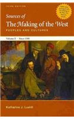 Making of the West Concise 3e V2 and Sources of the Making of the West 3e V2 Making of the West Concise 3e V2 and Sources of the Making of the West 3e V2