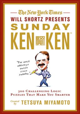 The New York Times Will Shortz Presents Sunday KenKen