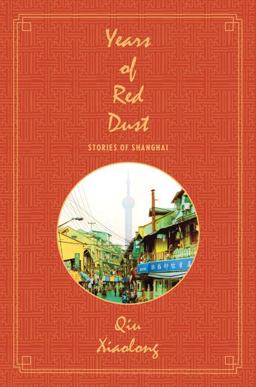 Years of Red Dust Stories of Shanghai  9780312628093 Front Cover