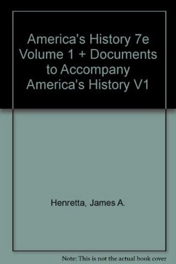 America's History 7e V1 and Documents V1