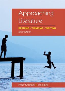 Approaching Literature Reading + Thinking + Writing 3rd 9780312640996 Front Cover