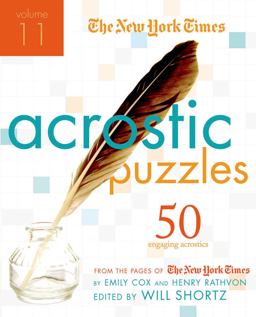 New York Times Acrostic Puzzles Volume 11 50 Engaging Acrostics from the Pages of the New York Times  9780312641399 Front Cover