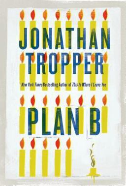 Plan B A Novel  9780312645076 Front Cover