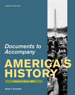 Documents for America's History, Volume II: Since 1865 7th 9780312648633 Front Cover