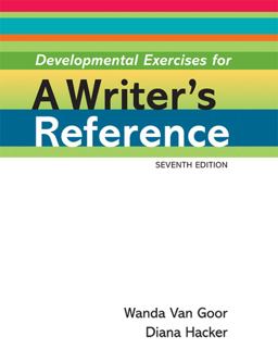 Developmental Exercises for a Writer's Reference