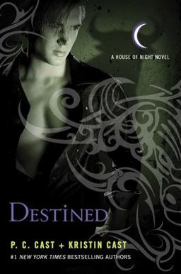 Destined A House of Night Novel  9780312650254 Front Cover