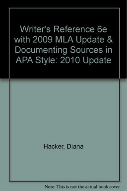 Writer's Reference 6e with 2009 MLA Update and Documenting Sources in APA Style: 2010 Update