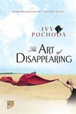 Art of Disappearing A Novel  9780312650995 Front Cover