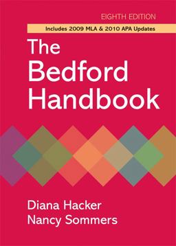 The Bedford Handbook with 2009 MLA and 2010 APA Updates