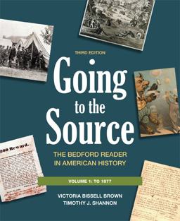 Going to the Source, Volume I: To 1877 The Bedford Reader in American History 3rd 9780312652784 Front Cover