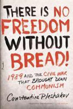 There Is No Freedom Without Bread!