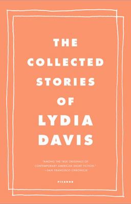 Collected Stories of Lydia Davis  9780312655396 Front Cover