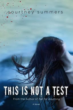 This Is Not a Test  9780312656744 Front Cover