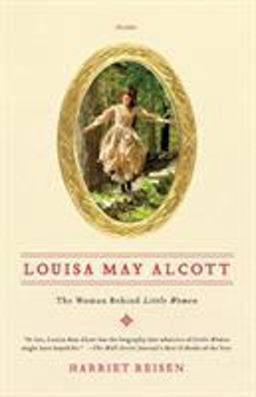 Louisa May Alcott  9780312658878 Front Cover