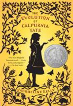 Evolution of Calpurnia Tate (Newbery Honor Book)  9780312659301 Front Cover