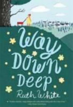 Way down Deep  9780312660963 Front Cover