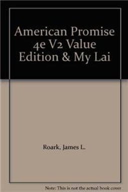 American Promise 4e V2 Value Edition and My Lai