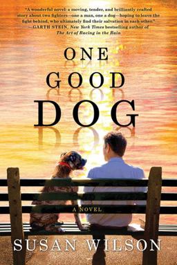One Good Dog A Novel  9780312662950 Front Cover