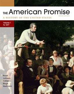 American Promise, Volume I: To 1877 A History of the United States 5th 9780312663131 Front Cover