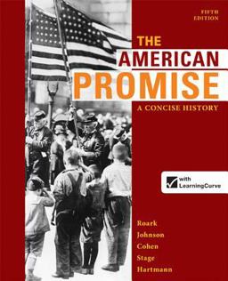 The American Promise: a Concise History, Combined Volume